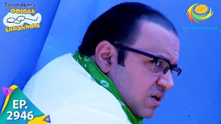 Taarak Mehta Ka Ooltah Chashmah  Episode 2946  Full Episode [upl. by Reedy]