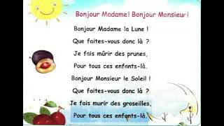 Comptine quotBonjour Madame Bonjour Monsieurquot [upl. by Abekam]