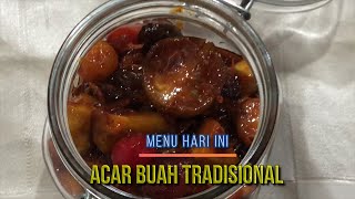 ACAR BUAH TRADISIONAL [upl. by Ardnoel730]