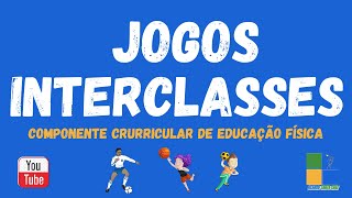 COMO ORGANIZAR JOGOS INTERCLASSES NA ESCOLA [upl. by Heinrick329]