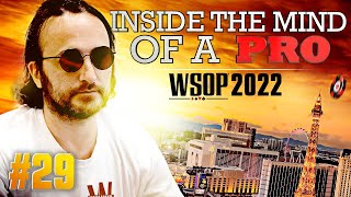 ♠♣♥♦ Inside the Mind of a Pro  2022 WSOP 29 Davidi Kitai [upl. by Adev]