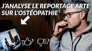 UN OSTEOPATHE ANALYSE LE REPORTAGE DARTE SUR LOSTEOPATHIE [upl. by Liebowitz250]