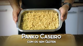 Panko Caseiro c ou sem Glúten  Recipe School [upl. by Apollo543]