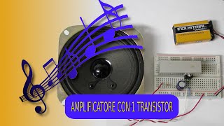 Amplificatore con 1 transistor [upl. by Mccourt]