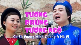 ✅ TƯƠNG PHÙNG TƯƠNG NGỘ Dân Ca Quan Họ  Hoàng Hà  HÀ VI [upl. by Meelak45]