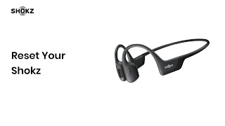 Shokz Bone Conduction Headphones  How to Reset Your Shokz [upl. by Zimmermann]