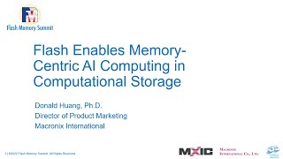 Flash Memory Summit 2022 Flash Enables MemoryCentric Edge AI Computing in Computational Storage [upl. by Amick748]