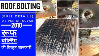 ROOF BOLTING DETAILS AS PER DGMS CIRCULAR [upl. by Ydnyc140]