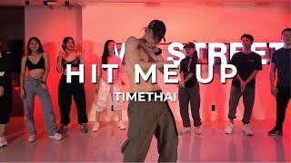 Hit Me Up  Timethai  Cover Dance  By MANPYP [upl. by Ruder]