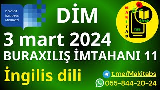 3 MART 2024 DİM BURAXILIŞ İMTAHANI İngilis Dili 03032024 [upl. by Cornie]