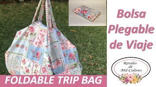 bolsa plegable viaje Patrones gratis 098 Fácil y útil [upl. by Tattan458]