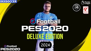 PES 2020  Option File Patch 2024 PS4 PS5 PC  Deluxe Edition [upl. by Htebaile]