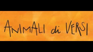 La domenica poetica Animali di versi puntata nº 1 [upl. by Annehs]