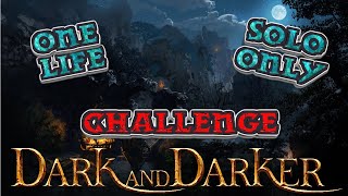 SrslySoapy Permadeath SSF Challenge DARK AND DARKER LIVE [upl. by Norbie]