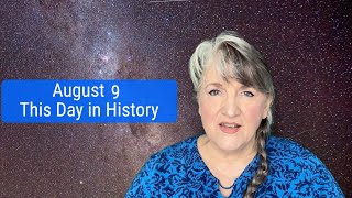 This Day in History August 9 2022 [upl. by Aulea329]