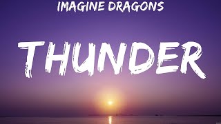 Imagine Dragons  Thunder Lyrics Imagine Dragons Coldplay [upl. by Gem]