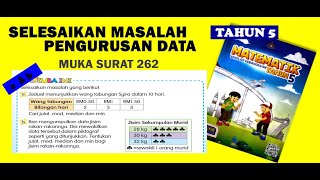 tahun 5  ms 262  a  b  selesaikan masalah pengurusan data  matematik tahun 5 [upl. by Ysnap]