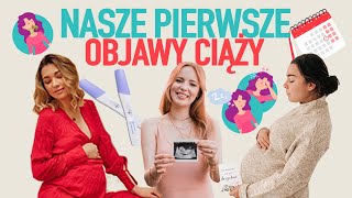 NASZE PIERWSZE OBJAWY CIAZY  TRZYMAMY [upl. by Enigroeg]