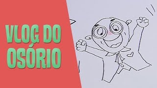 As 4 fases das minhas férias  Vlog do Osório [upl. by Inavoy]