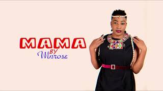 Mama By Winrose Chepkorir [upl. by Etteiram]