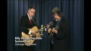 Billy Strings and Don Julin  Summertime [upl. by Wurtz]