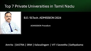 BTech Admission 2024 Top 7 Private Universities in Tamilnadu  Entrance Examination  Fee [upl. by Peirsen]