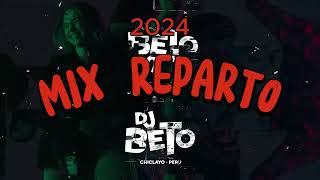 MIX REPARTO 2024 LA RISOS JP EL CHAMACO MAWELL DARELL EL DUKESITO ROWA SET LIVE DJ BETO [upl. by Barbi]