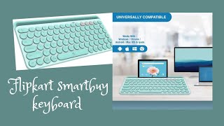 Flipkart SmartBuy K931T Bluetooth Wireless Multidevice Keyboard review [upl. by Asserak]