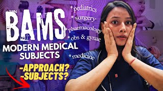 Modern science subjects in BAMS✅👩‍⚕Medicine surgery pharmacology amp lot more  Kritika Pandey [upl. by Aikaz635]