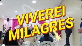 Viverei Milagres  Macilene [upl. by Tenner375]