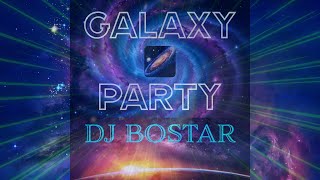 Galaxy Party [upl. by Siobhan]