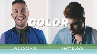 Color  Todrick Hall cover by Matt Bloyd and Luke Edgemon [upl. by Ihtak]