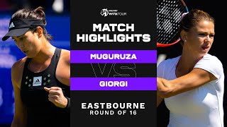 Garbiñe Muguruza vs Camila Giorgi  2022 Eastbourne Round of 16  WTA Match Highlights [upl. by Wurtz930]