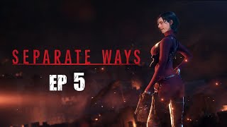 Neverfate vs Separate Ways 2023 Ep 5 Stop Not Dying [upl. by Pedaias513]