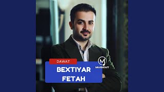 Dawat Bextiyar Fetah [upl. by Aiekram]