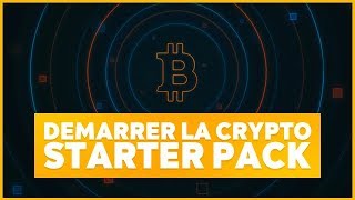 DÉMARRER DANS LA CRYPTO  Starter Pack 😊 [upl. by Acilgna]