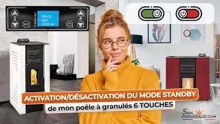 ActivationDésactivation du mode Standby sur un poêle à granulés avec écran 6 touches [upl. by Christoforo]