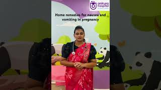 Home remedies for nausea and vomiting in pregnancy drsravanthimartha [upl. by Ativak484]