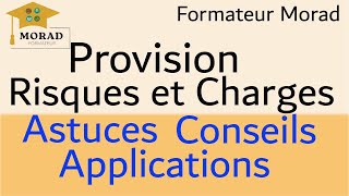 Provision Pour risques et charges Cours et exercices corrigés ofppt et 2 bac [upl. by Ariaz]