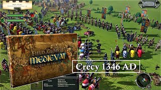 STORM OF ARROWS Crecy 1346 AD Field of Glory II Medieval [upl. by Dickenson]