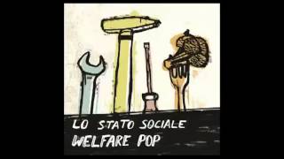 LO STATO SOCIALE  Pop [upl. by Simah524]