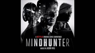 Jason Hill  quotEd Kempers Cagequot Mindhunter Original Series Soundtrack [upl. by Hebrew]