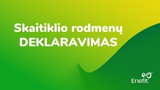 Duomenų deklaravimas ir atsiskaitymas ENEFIT klientams [upl. by Keraj655]