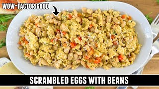 Scrambled Eggs with Beans  The Most UNDERRATED Dish EVER [upl. by Inessa808]