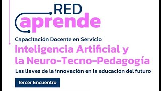 Inteligencia Artificial y la Neuro  Tecno  Pedagogía [upl. by Gerhardine]