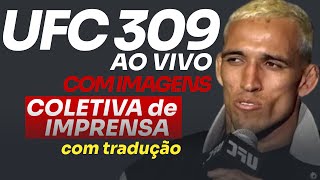 🔴 UFC 309  COLETIVA AO VIVO E COM TRADUÇÃO  JON JONES CHARLES DO BRONX E DANA WHITE [upl. by Aserahs]