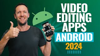 Best Video Editing Apps For Android  2024 Review [upl. by Lenoil]