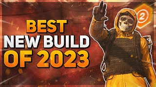 The Division 2 BEST NEW BUILDS of 2023 Best Skill Tank amp Damage Builds [upl. by Weinhardt899]