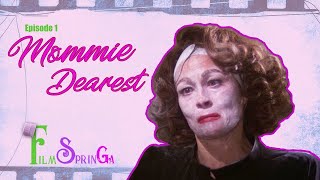 Filmspringa  Episode 1 Mommie Dearest [upl. by Patty]