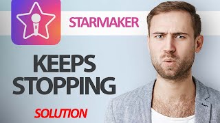 How To Fix StarMaker App Keeps Stopping  Step By Step [upl. by Kcirad]